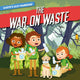 Book cover of: War on Waste. By: Shalini Vallepur