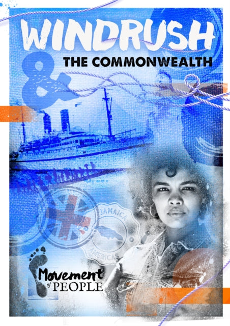 Book cover of: Windrush and the Commonwealth. By: Shalini Vallepur