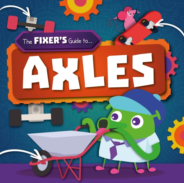 Book cover of: Axles. By: John Wood