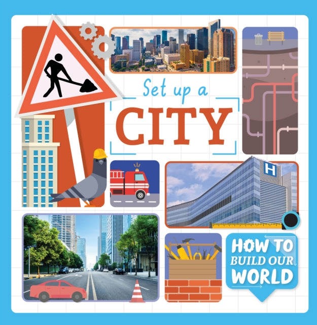 Book cover of: Set Up a City. By: Anthony, William