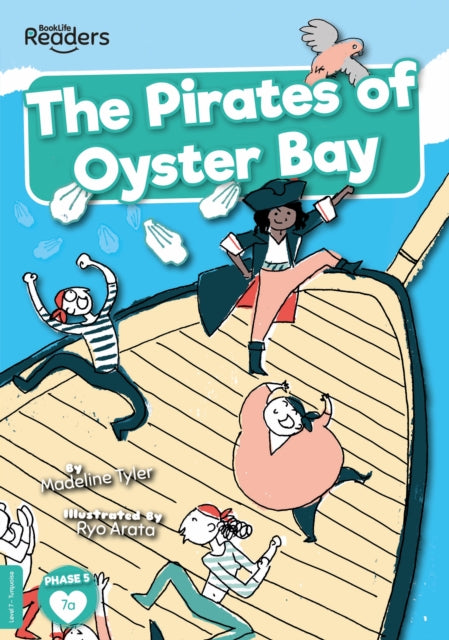 Book cover of: Pirates of Oyster Bay. By: Madeline Tyler
