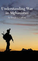 Book cover of: Understanding War in Afghanistan