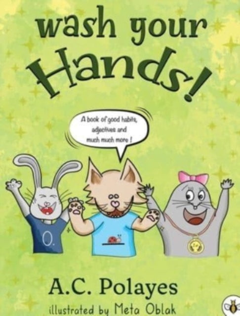 Book cover of: Wash Your Hands!