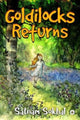 Book cover of: Goldilocks Returns