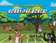 Book cover of: Mr Owl's Classroom Presents: Bobby the Bobcat. By: Will Kelly