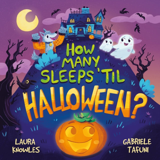 Book cover of: How Many Sleeps 'Til Halloween?. By: Mortimer Children's Mortimer Children's Books