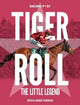 Book cover of: Tiger Roll