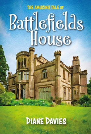 Amusing Tale of Battlefields House