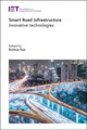 Book cover of: Smart Road Infrastructure. By: Runhua Guo