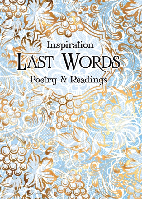 Book cover of: Last Words. By: Flame Tree Studio