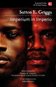 Book cover of: Imperium in Imperio. By: Sutton E. Griggs