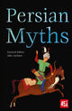 Book cover of: Persian Myths. By: J. K. Jackson