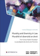 Book cover of: Plurality and Diversity in Law. By: Laurence Burgorgue-Larsen