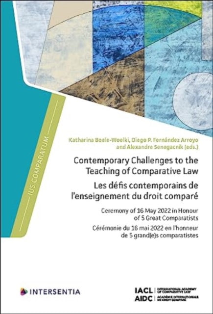 Book cover of: Contemporary Challenges to the Teaching of Comparative Law. By: Katharina Boele-Woelki