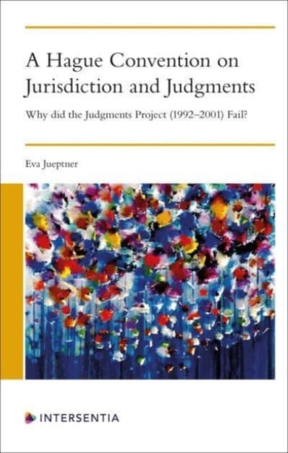 Book cover of: Hague Convention on Jurisdiction and Judgments