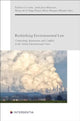 Book cover of: Rethinking Environmental Law. By: Aitana De la Varga