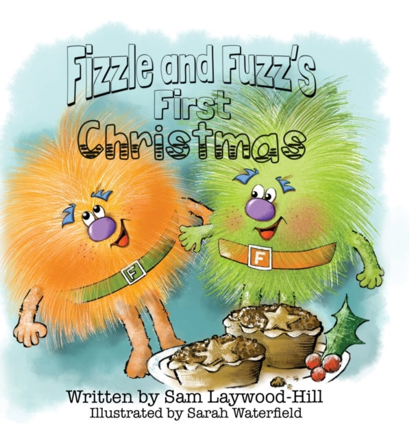 Book cover of: Fizzle and Fuzz's First Christmas