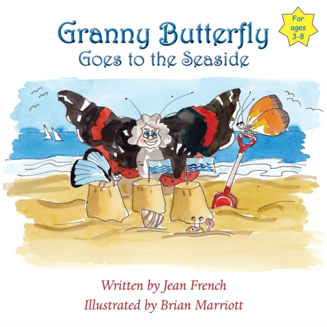 Book cover of: Granny Butterfly Goes to the Seaside