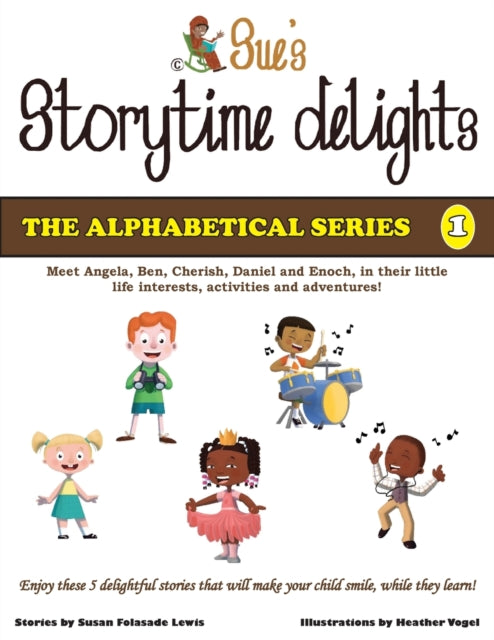 Book cover of: Sue's Storytime Delights. By: Susan Folasade Lewis