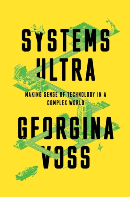 Book cover of: Systems Ultra. By: Georgina Voss