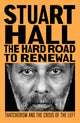The Hard Road to Renewal