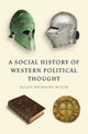 Book cover of: Social History of Western Political Thought. By: Ellen Meiksins Wood