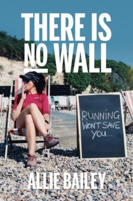 Book cover of: There is No Wall. By: Allie Bailey