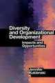 Book cover of: Diversity and Organizational Development. By: Jennifer Kuklenski