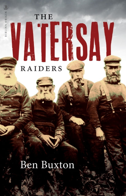 Book cover of: Vatersay Raiders. By: Ben Buxton