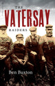 Book cover of: Vatersay Raiders. By: Ben Buxton