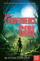 Book cover of: Consequence Girl. By: CHISHOLM, ALASTAIR