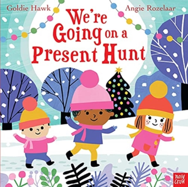 Book cover of: We're Going on a Present Hunt