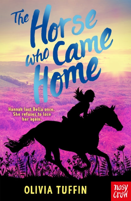 Horse Who Came Home 9781839946431 Olivia Tuffin