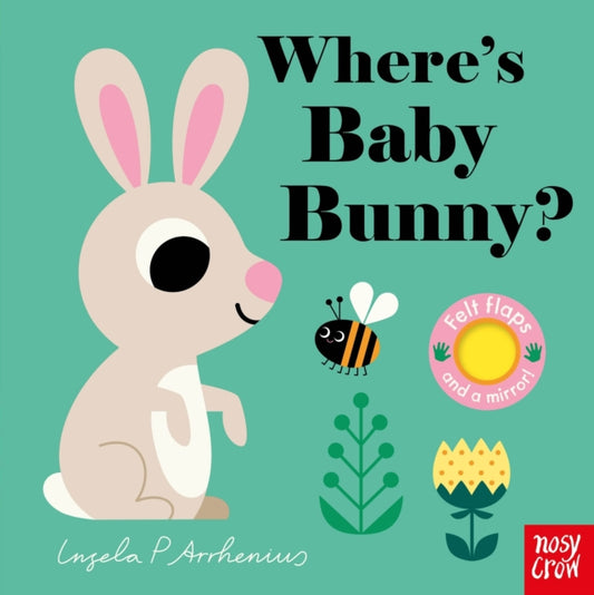Where's Baby Bunny? 9781839947599 Ingela Arrhenius