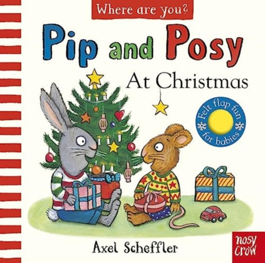 Pip and Posy, Where Are You? At Christmas (A Felt Flaps Book) 9781839948350 Camilla Reid