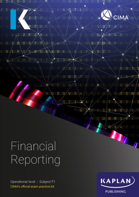 Book cover of: F1 FINANCIAL REPORTING - EXAM PRACTICE KIT