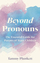 Book cover of: Beyond Pronouns. By: Tammy Plunkett