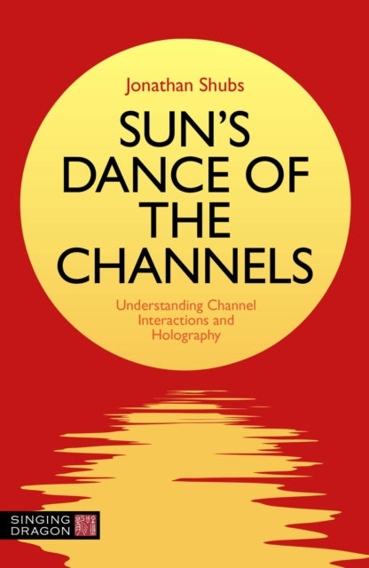 Book cover of: Sun's Dance of the Channels. By: Jonathan Shubs