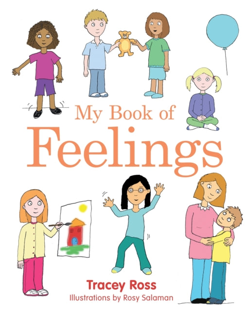 Book cover of: My Book of Feelings. By: Tracey Ross