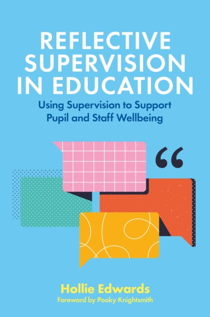 Book cover of: Reflective Supervision in Education. By: Hollie Edwards