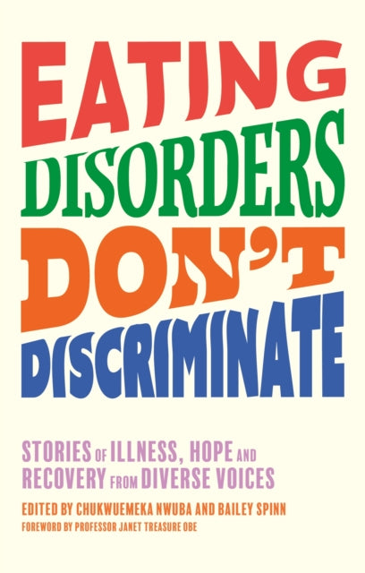 Book cover of: Eating Disorders Don’t Discriminate