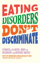 Book cover of: Eating Disorders Don’t Discriminate
