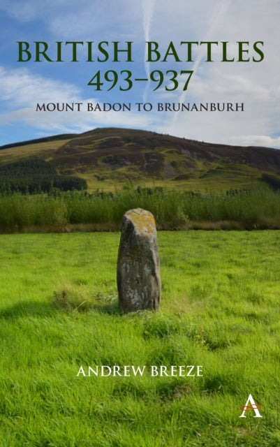 Book cover of: British Battles 493–937. By: Andrew Breeze