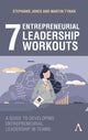 Book cover of: 7 Entrepreneurial Leadership Workouts. By: Stephanie Jones