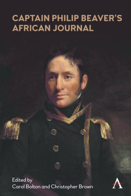 Book cover of: Captain Philip Beaver's African Journal. By: Carol Bolton