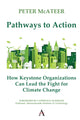Book cover of: Pathways to Action. By: Peter McAteer