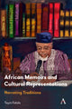 Book cover of: African Memoirs and Cultural Representations. By: Toyin Falola