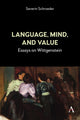 Book cover of: Language, Mind, and Value. By: Severin Schroeder