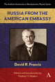 Book cover of: RUSSIA FROM THE AMERICAN EMBASSY. By: FRANCIS, DAVID R