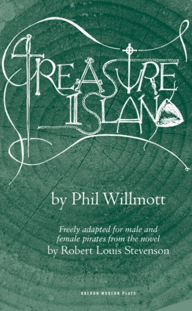 Book cover of: Treasure Island. By: Phil Willmott